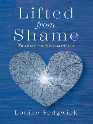 cover image of Lifted from Shame